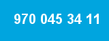 970 045 34 11